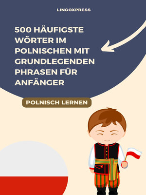 cover image of 500 Häufigste Wörter im Polnischen mit Grundlegenden Phrasen für Anfänger